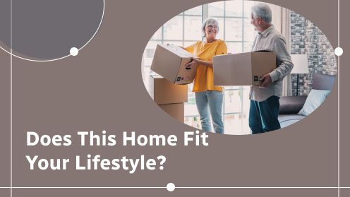 How to Know if a Home Fits Your Lifestyle?